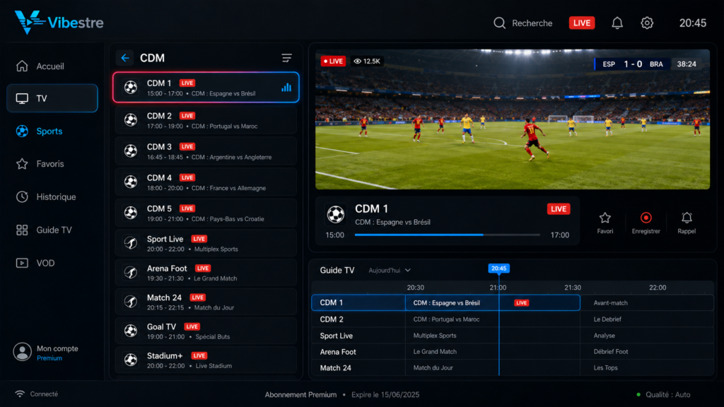 Interface Vibestre IPTV sport football